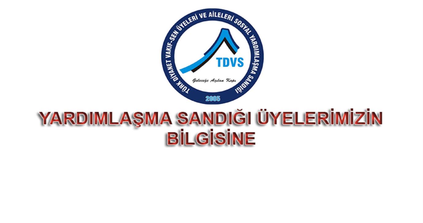 YARDIMLAŞMA SANDIĞI ÜYELERİMİZİN BİLGİSİNE</br>